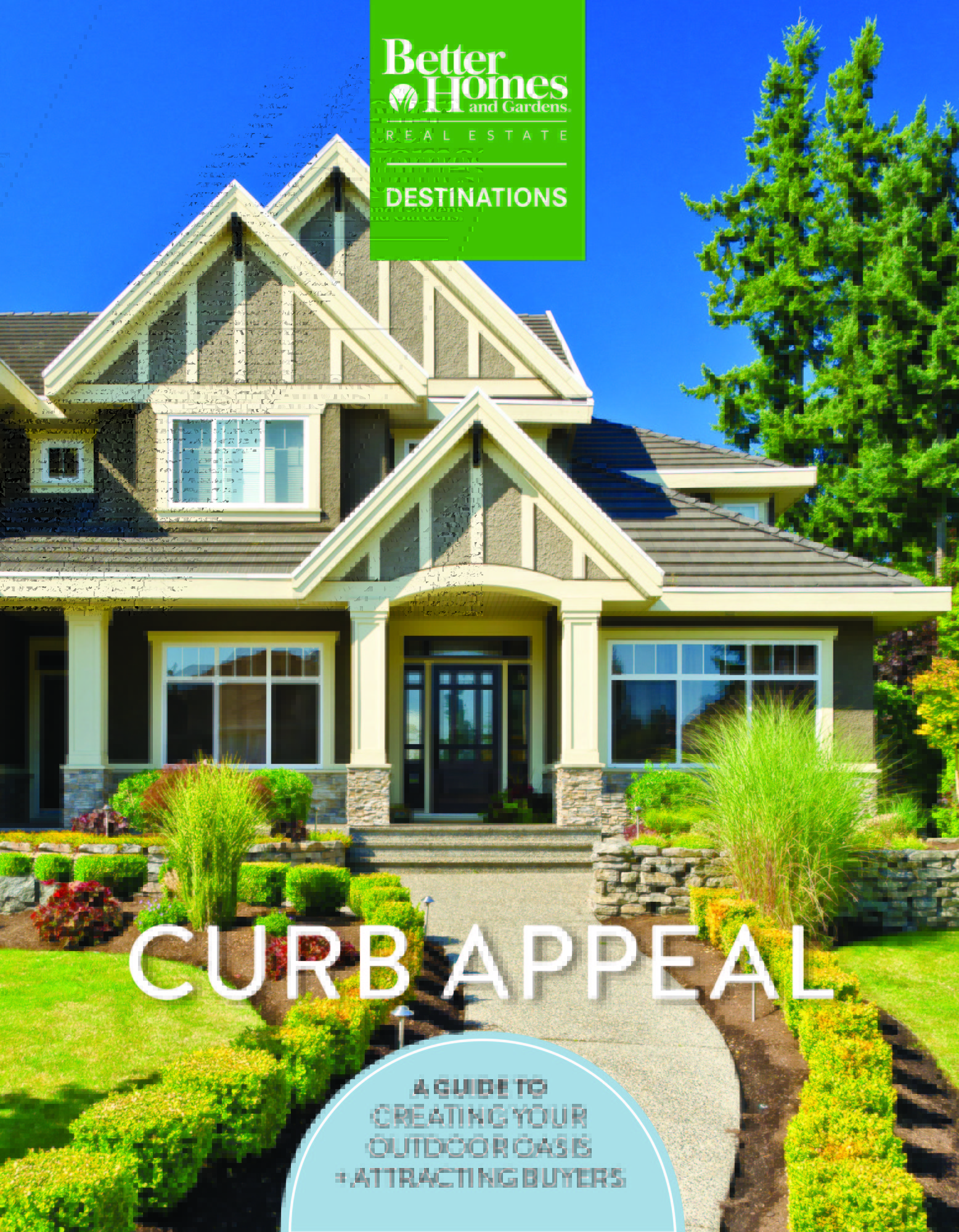 Curb appeal magazine cover by BHGRE trees and a house